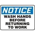 Accuform Accuform Notice Sign, Wash Hands Before Returning To Work, 10inW x 7inH, Aluminum MRST812VA